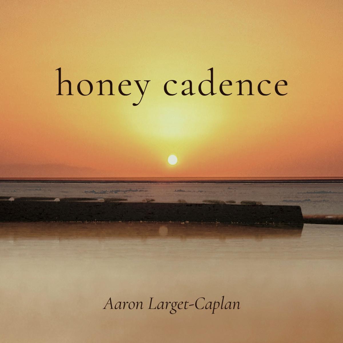 Honey Cadence